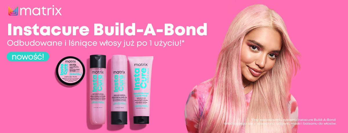 Matrix - Instacure Build-A-Bond Odbudowane i lśniące włosy juz po 1 użyciu!*