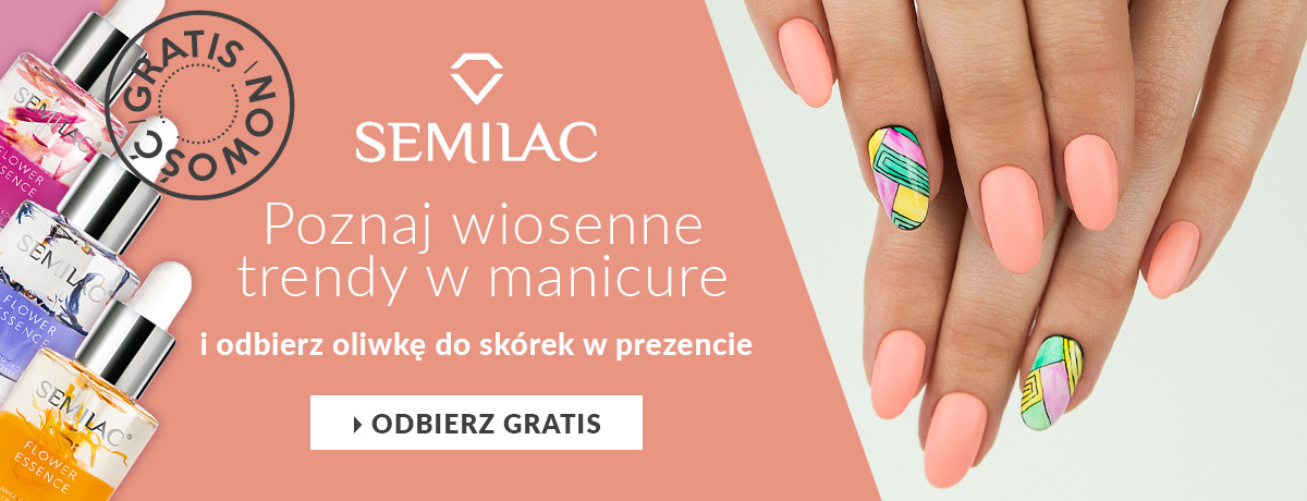 Kup lakier hybrydowy Semilac i odbierz oliwkę gratis!
