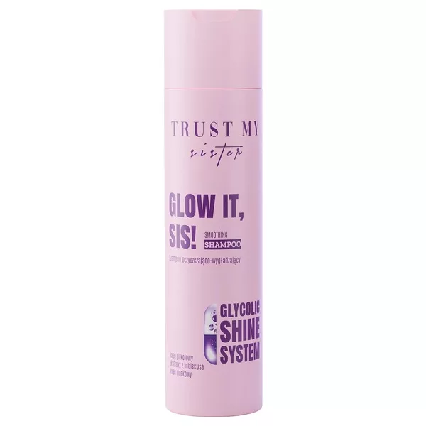 Trust My Sister Glow It, szampon oczyszczająco-wygładzający z kwasem glikolowym, 250ml