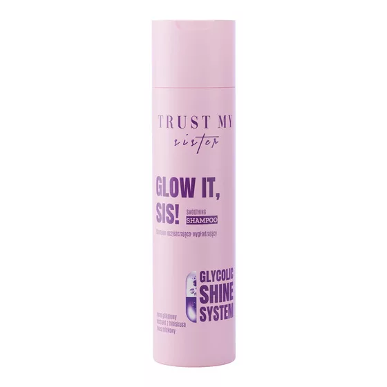Trust My Sister Glow It, szampon oczyszczająco-wygładzający z kwasem glikolowym, 250ml